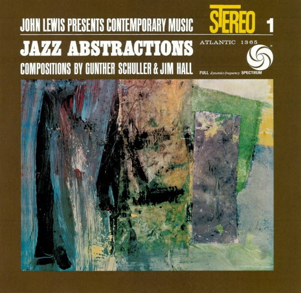 John Lewis - Jazz Abstractions | Atlantic (8122-79672-8)