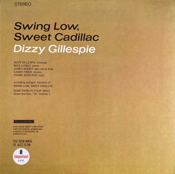 Dizzy Gillespie - Swing Low, Sweet Cadillac | ABC Impulse! (AS-9149) - 4