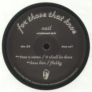 Nail Tolliday - Unreleased Dubs | For Those That Knoe (KNOE NT/LP)