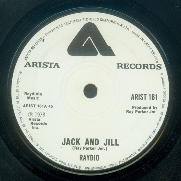 Raydio - Jack And Jill | Arista (ARIST 161)