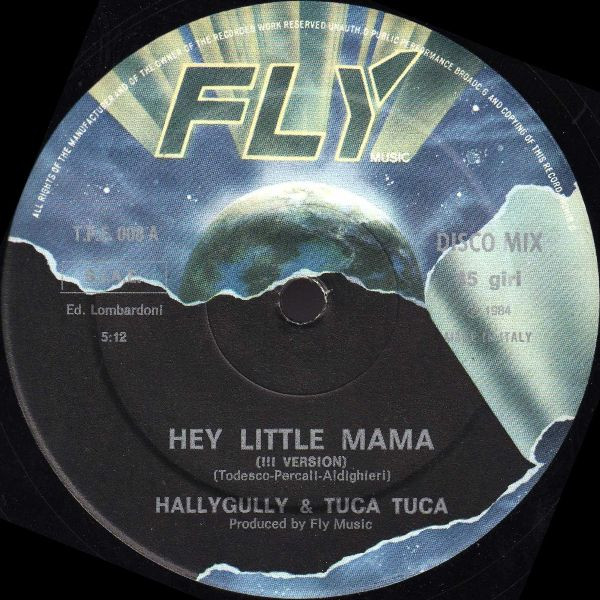Hallygally & Tuca Tuca - Hey Little Mama | Fly Music (TPF 008/84) - 2 Hallygally & Tuca Tuca - Hey Little Mama | Fly Music (TPF 008/84) - 2