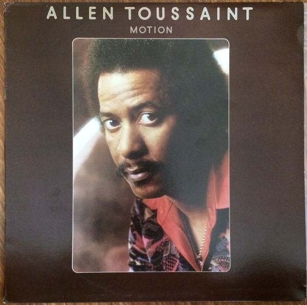 Allen Toussaint - Motion | Warner Bros. Records (BSK 3142) Allen Toussaint - Motion | Warner Bros. Records (BSK 3142)