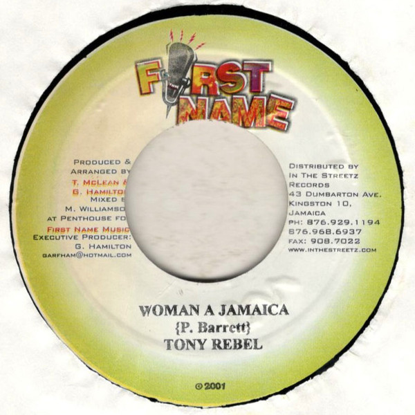 Tony Rebel - Woman A Jamaica | First Name Music (none)