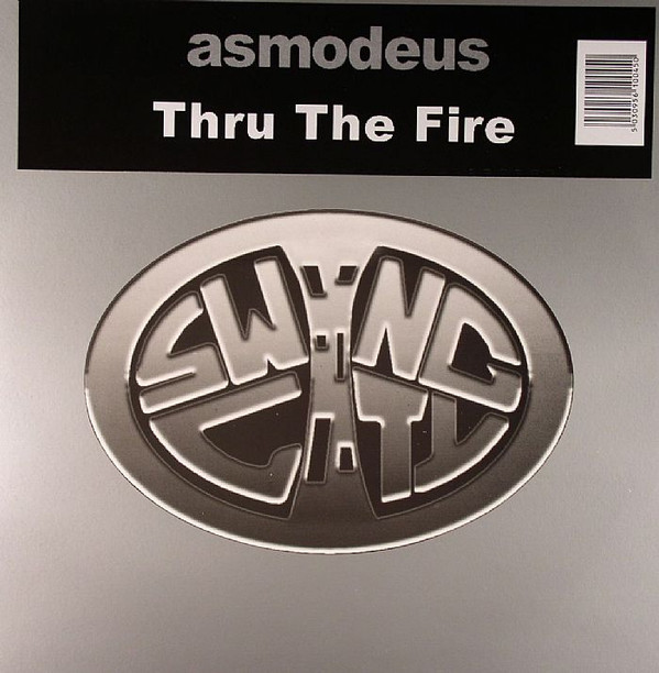 Asmodeus - Thru The Fire | Swing City Records (CITY 1045) - main