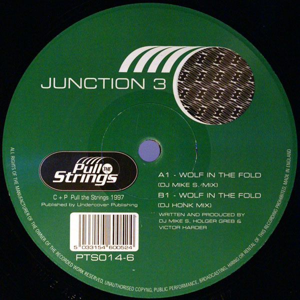 Junction 3 - Wolf In The Fold | Pull The Strings (PTS 014-6)