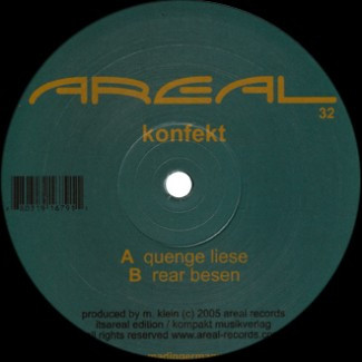 Konfekt - Quenge Liese / Rear Besen | Areal Records (Areal032)