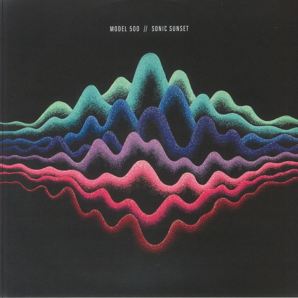Model 500 - Sonic Sunset | Elypsia Records (MLP 94) Model 500 - Sonic Sunset | Elypsia Records (MLP 94)