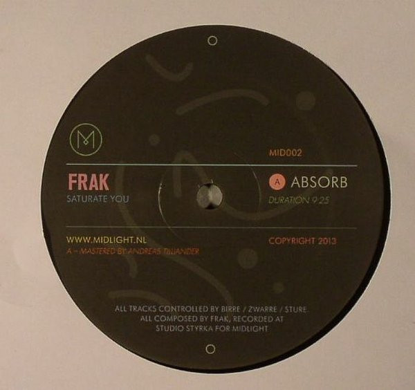 Frak - Saturate You | Midlight Records (MID002)