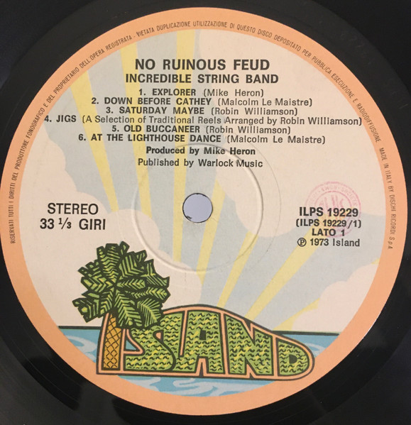 The Incredible String Band - No Ruinous Feud | Island Records (ILPS 19229) - 3 The Incredible String Band - No Ruinous Feud | Island Records (ILPS 19229) - 3