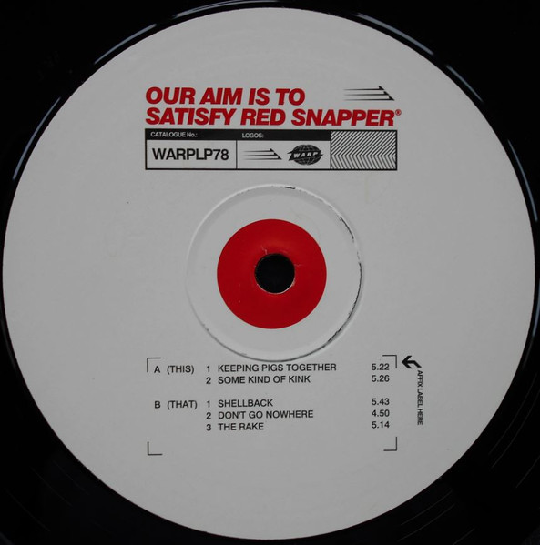 Red Snapper - Our Aim Is To Satisfy Red Snapper | Warp Records (WARPLP78) - 3