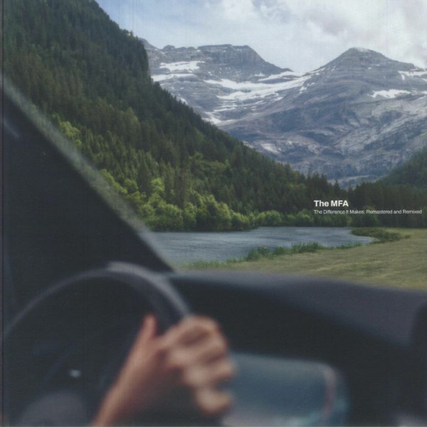 The MFA - The Difference It Makes: Remastered And Remixed | Deskbound Complex (DBC001)