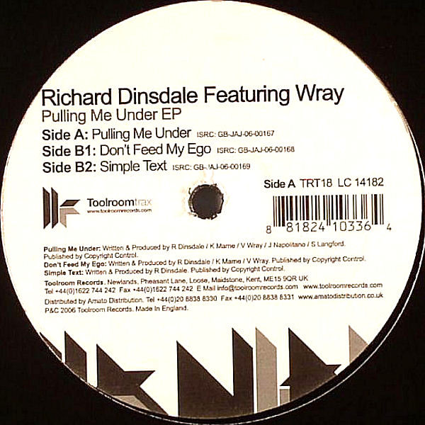 Richard Dinsdale Featuring Wray - Pulling Me Under EP | Toolroom Trax (TRT 18) - main Richard Dinsdale Featuring Wray - Pulling Me Under EP | Toolroom Trax (TRT 18) - main
