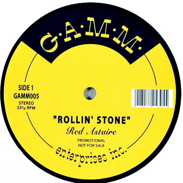 Red Astaire - Rollin' Stone / The Get Down / B-Boy | G.A.M.M. (GAMM005)