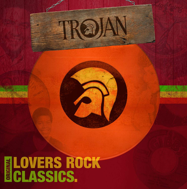 Various - Trojan: Original Lovers Rock Classics. | Trojan Records (TBL 1026)