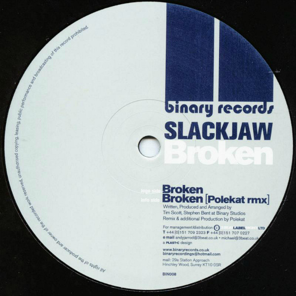 Slackjaw - Broken | Binary Records (BIN008)