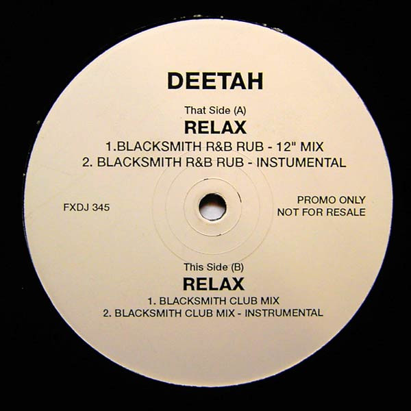 Deetah - Relax | FFRR (FXDJ 345)