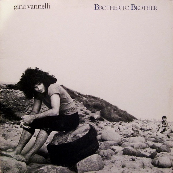 Gino Vannelli - Brother To Brother | A&M Records (PPSP 4722)