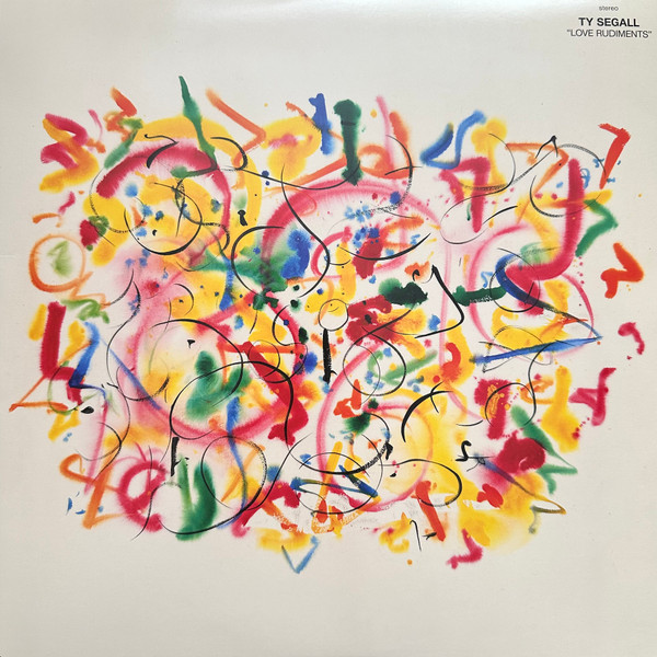 Ty Segall - Love Rudiments | Drag City (DC831)