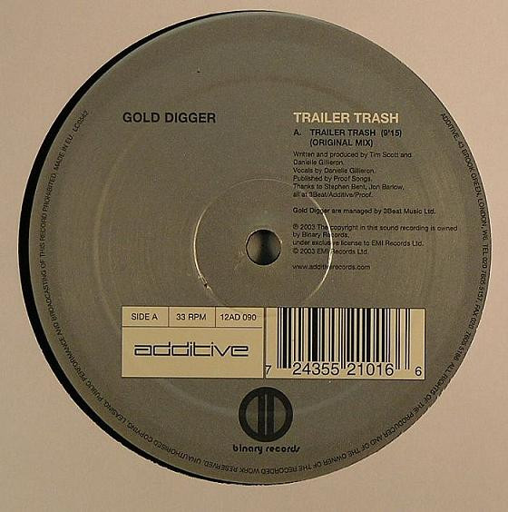 Gold Digger - Trailer Trash | Additive (12AD 090)