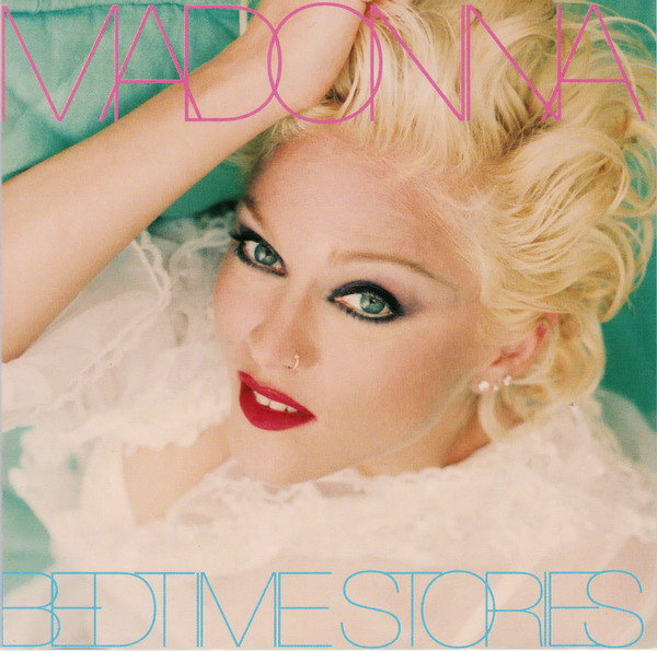 Madonna - Bedtime Stories | Maverick (9362-45767-2) Madonna - Bedtime Stories | Maverick (9362-45767-2)
