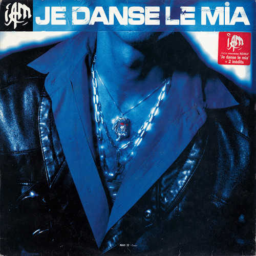 IAM - Je Danse Le Mia | Delabel (7243 8 92342 6 8) IAM - Je Danse Le Mia | Delabel (7243 8 92342 6 8)