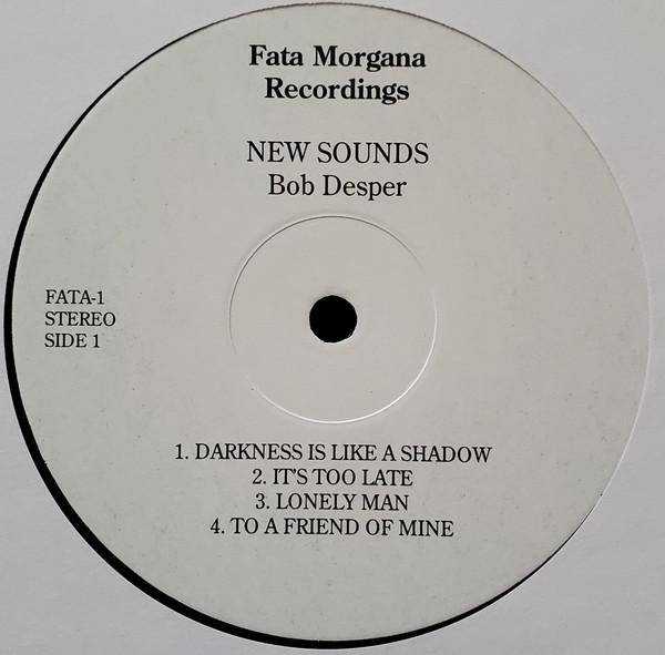 Bob Desper - New Sounds | Fata Morgana Recordings (FATA-1) - 3