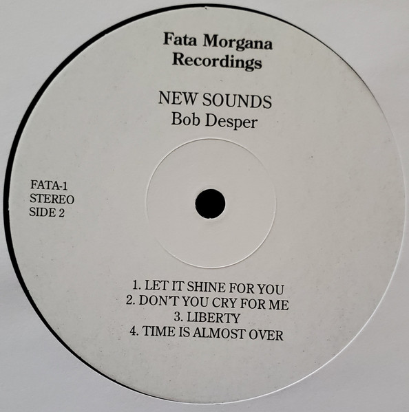 Bob Desper - New Sounds | Fata Morgana Recordings (FATA-1) - 4