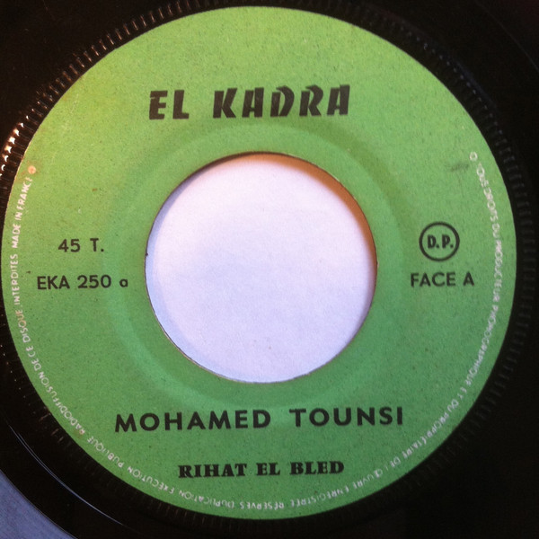 محمد التونسي = محمد التونسي - الله معنا / رحت البلاد = Alah Maana / Rihat Leblad | El Kadra (EKA 250) - 3 محمد التونسي = محمد التونسي - الله معنا / رحت البلاد = Alah Maana / Rihat Leblad | El Kadra (EKA 250) - 3