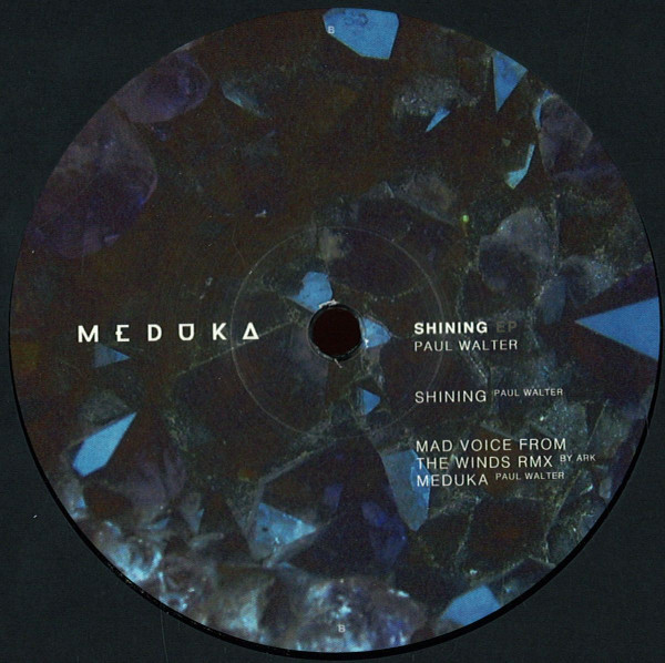 Paul Walter - Shining EP | Meduka (MKA001)