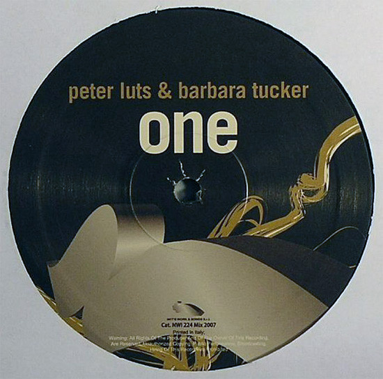 Peter Luts & Barbara Tucker - One | Net's Work International (NWI 224 Mix 2007)