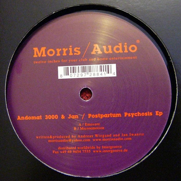 Andomat 3000 & Jan Iwanitz - Postpartum Psychosis EP | Morris / Audio (morris57) Andomat 3000 & Jan Iwanitz - Postpartum Psychosis EP | Morris / Audio (morris57)