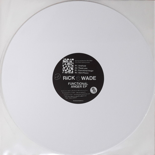 Rick Wade - Functional Anger EP | Phonogramme (PHONOGRAMME68)