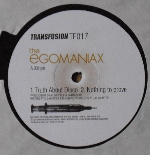 The Egomaniax - Truth About Disco | Transfusion (TF017)