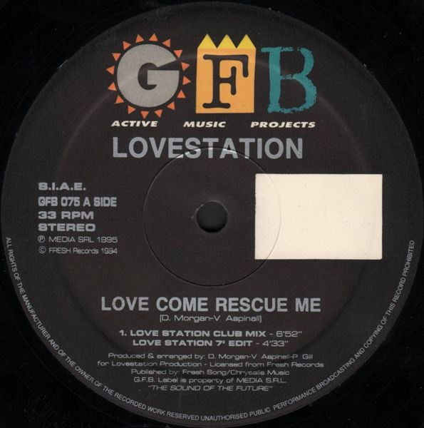 Lovestation - Love Come Rescue Me | GFB Records (GFB 075)