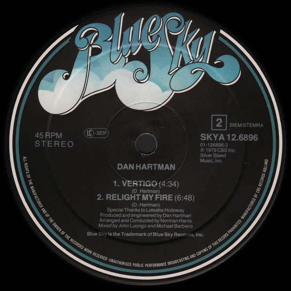 Dan Hartman - Relight My Fire (The Historical 1979 Re-Mix) | Blue Sky (SKYA 12.6896) - 4