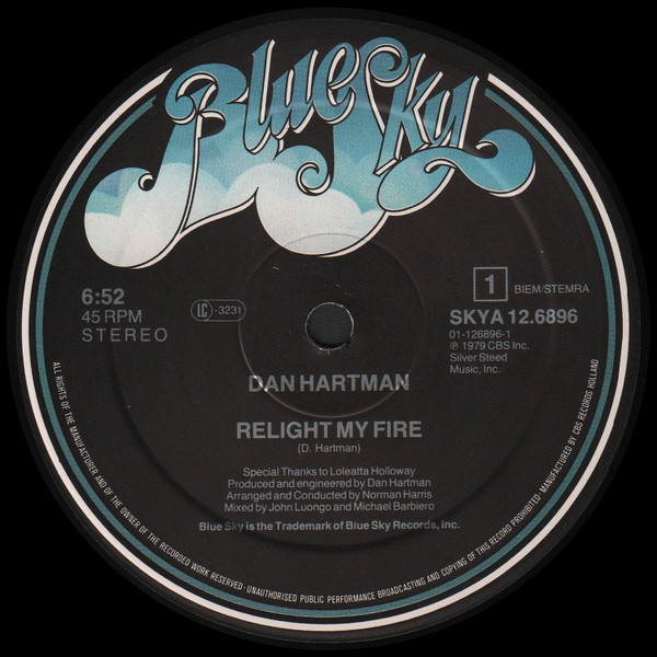Dan Hartman - Relight My Fire (The Historical 1979 Re-Mix) | Blue Sky (SKYA 12.6896) - 3