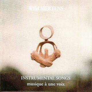 Wim Mertens - Instrumental Songs (Musique À Une Voix) | Les Disques Du Crépuscule (TWI 666)
