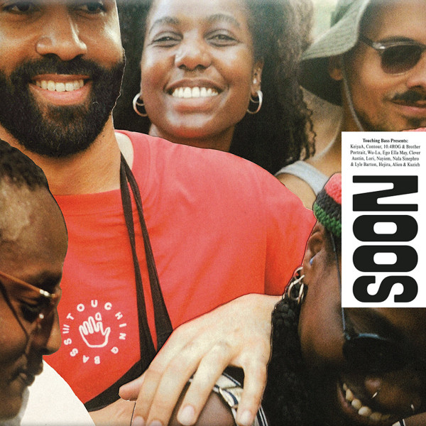 Various - Touching Bass Presents: Soon Come | Touching Bass (TB006) Various - Touching Bass Presents: Soon Come | Touching Bass (TB006)