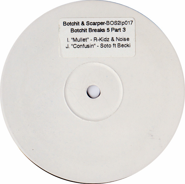 Various - Botchit Breaks 5 (Part 3) | Botchit & Scarper (BOS2lp017)