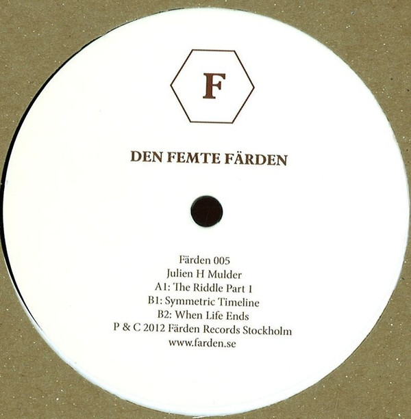 Julien H Mulder - Den Femte Färden | Färden Records (Färden 005)