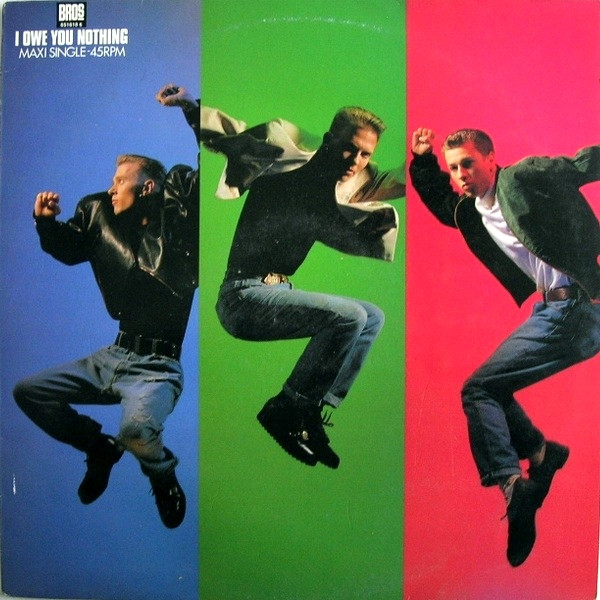 Bros - I Owe You Nothing | CBS (CBS 651618 6)