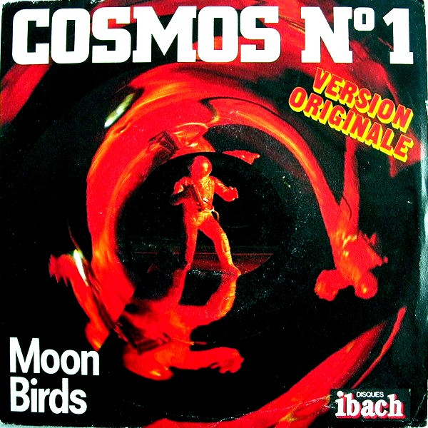 Moon Birds - Cosmos Nº 1 | Disques Ibach (60026)