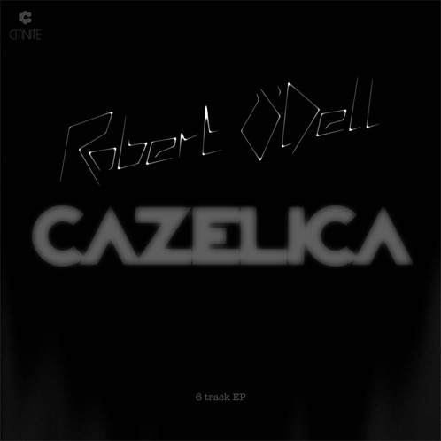 Robert O'Dell - Cazelica | Citinite (NITE-1) - main