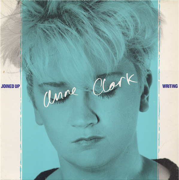 Anne Clark - Joined Up Writing | 10 Records (206 671) - main Anne Clark - Joined Up Writing | 10 Records (206 671) - main
