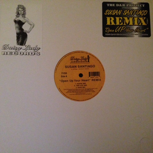Susan Santiago - Open Up Your Heart (Remix) | Daisy Lady Records (71255)