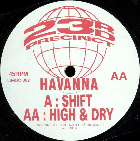 Havanna - Shift / High & Dry | Limbo Records (LIMBO 002)