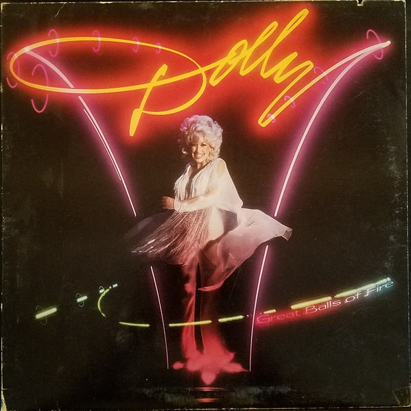 Dolly Parton - Great Balls Of Fire | RCA Victor (AHL 1-3361)
