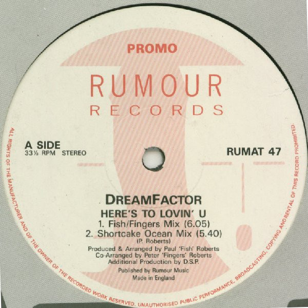 Dreamfactor - Here's To Lovin' U | Rumour Records (RUMAT 47) - main