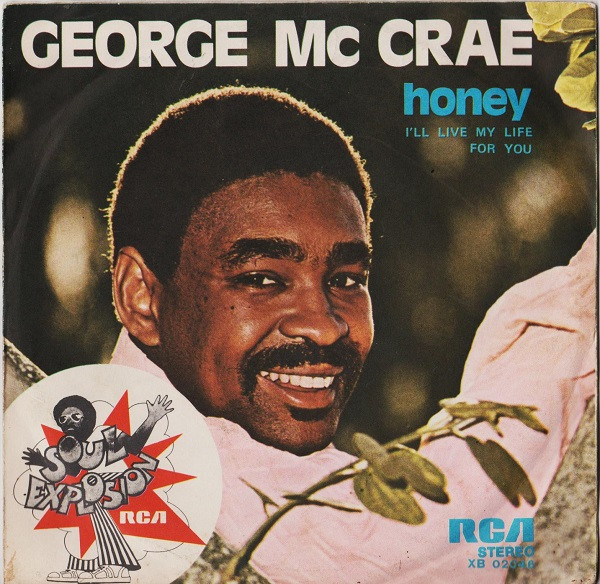 George McCrae - Honey - I'll Live My Life For You | RCA (XB 02046) - main