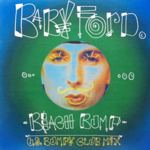 Baby Ford - Beach Bump (U.S. Bumpy Club Mix) | Rhythm King (12 RBFORD 6)